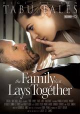 The Family That Lays Together 
